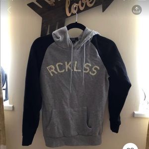 Young and reckless sweatshirt